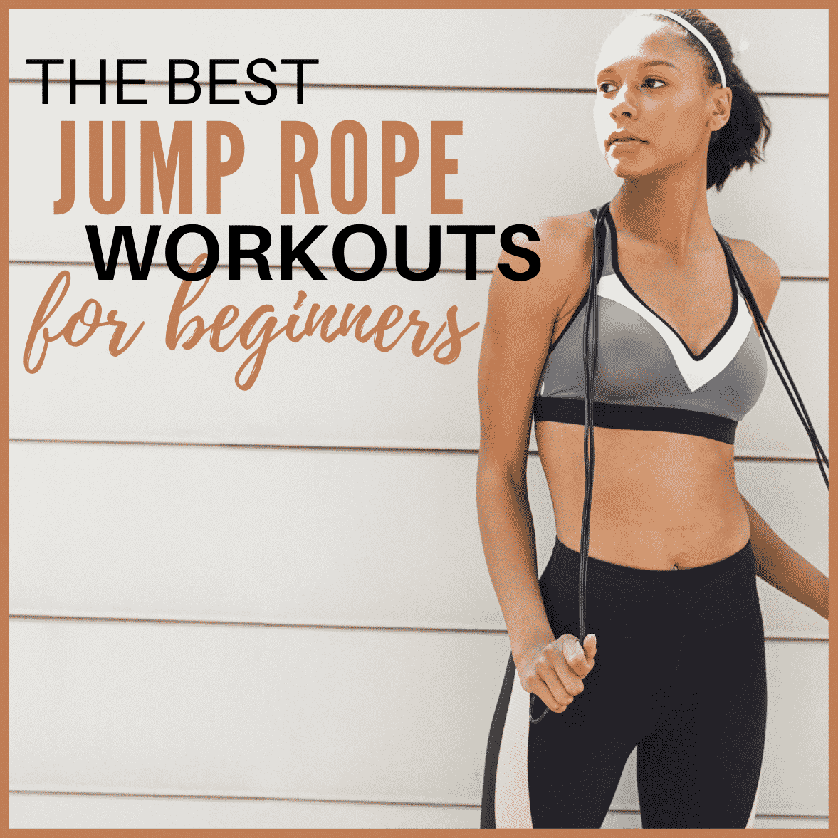 The Best Jump Rope Workouts For Beginners - Get Healthy U The Best Jump Rope Workouts For Beginners - Get Healthy U
